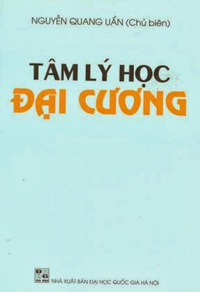 Tâm Lý Học Đại Cương (NXB Đại Học Quốc Gia 2005) - Nguyễn Quang Uẩn, 203 Trang