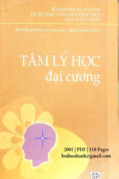 Tâm Lý Học Đại Cương (NXB Đại Học Sư Phạm 2001) - Nguyễn Quang Uẩn, 118 Trang