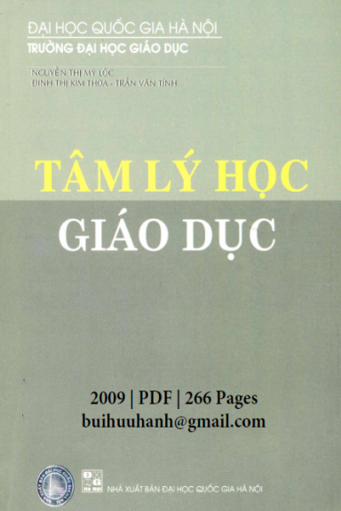Tâm Lý Học Giáo Dục (NXB Đại Học Quốc Gia 2009) - Nguyễn Thị Mỹ Lộc, 266 Trang