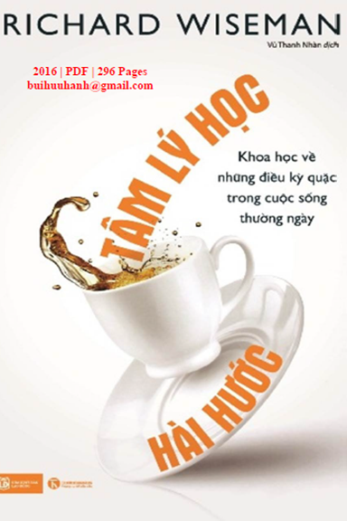Tâm Lý Học Hài Hước (NXB Lao Động 2016) - Richard Wiseman, 296 Trang