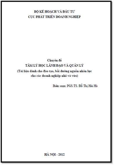 Tâm Lý Học Lãnh Đạo Và Quản Lý (NXB Hà Nội 2012) - Đỗ Thị Hải Hà, 91 Trang