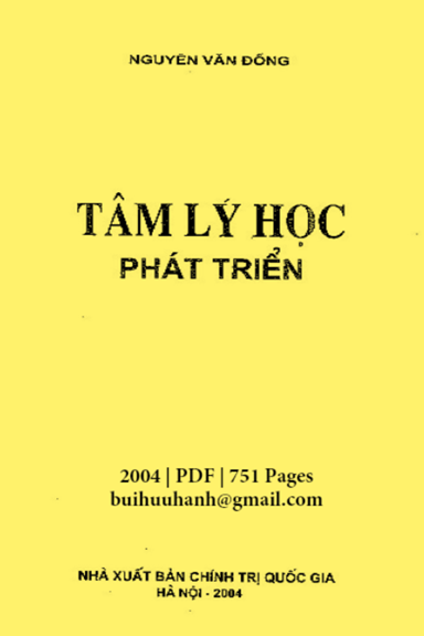 Tâm Lý Học Phát Triển (NXB Chính Trị 2004) - Nguyễn Văn Đồng, 751 Trang