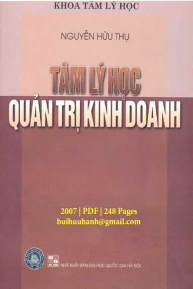 Tâm Lý Học Quản Trị Kinh Doanh (NXB Đại Học Quốc Gia 2007) - Nguyễn Hữu Thụ, 248 Trang