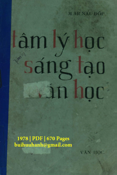 Tâm Lý Học Sáng Tạo Văn Học (NXB Văn Học 1978) - M. Arnauđốp, 670 Trang