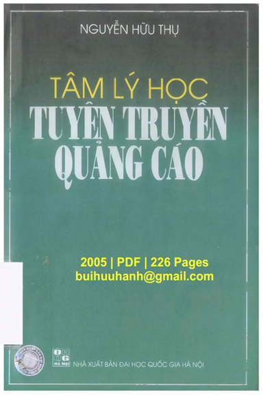 Tâm Lý Học Tuyên Truyền Quảng Cáo (NXB Đại Học Quốc Gia 2005) - Nguyễn Hữu Thụ, 226 Trang