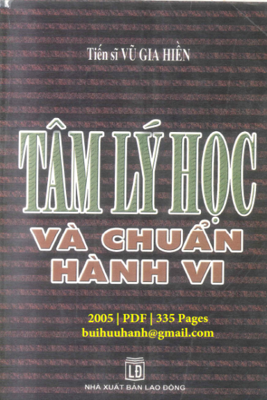 Tâm Lý Học Và Chuẩn Hành Vi (NXB Lao Động 2005) - Vũ Gia Hiền, 335 Trang