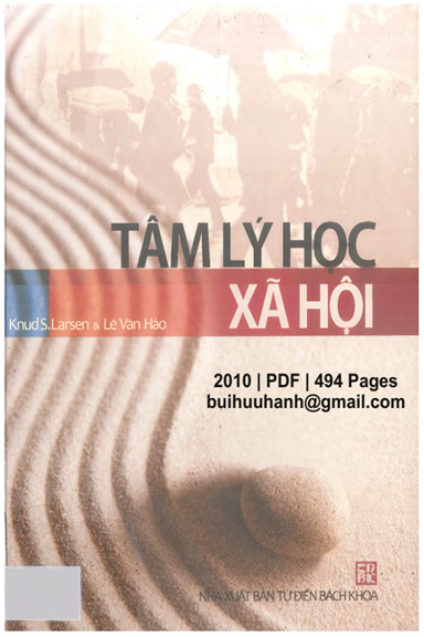 Tâm Lý Học Xã Hội (NXB Từ Điển Bách Khoa 2010) - Knud S.Larsen, 494 Trang