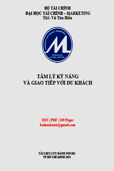 Tâm Lý Kỹ Năng Và Giao Tiếp Với Du Khách (NXB Tài Chính Marketing 2015) - Vũ Thu Hiền, 109 Trang