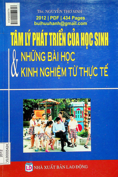 Tâm Lý Phát Triển Của Học Sinh Và Những Bài Học Kinh Nghiệm Từ Thực Tế - Nguyễn Thơ Sinh, 434 Trang