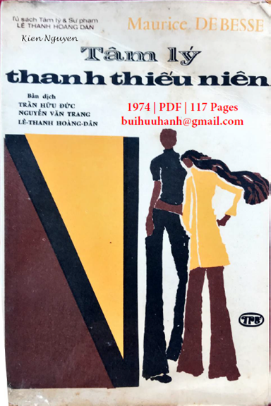 Tâm Lý Thanh Thiếu Niên (NXB Trẻ 1974) - Maurice Debesse, 117 Trang
