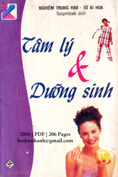 Tâm Lý Và Dưỡng Sinh (NXB Đà Nẵng 2006) - Nghiêm Trung Hạo, 206 Trang