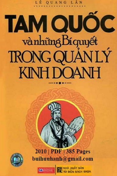 Tam Quốc và Những Bí Quyết Trong Quản Lý Kinh Doanh (NXB Từ Điển Bách Khoa 2010) - Lê Quang Lân