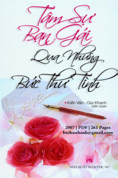 Tâm Sự Bạn Gái Qua Những Bức Thư Tình (NXB Phụ Nữ 2007) - Kiều Văn, 261 Trang