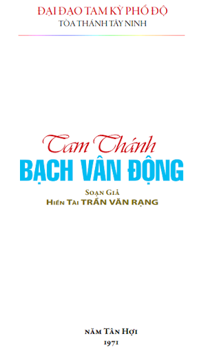 Tam Thánh Bạch Vân Động (Tân Hợi 1971) - Trần Văn Rạng , 210 Trang