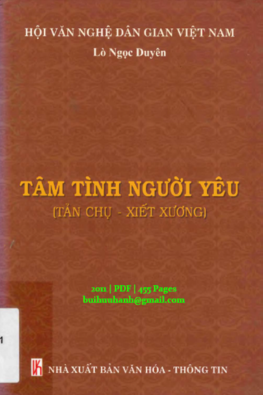 Tâm Tình Người Yêu (NXB Văn Hóa Thông Tin 2011) - Lò Ngọc Duyên, 455 Trang