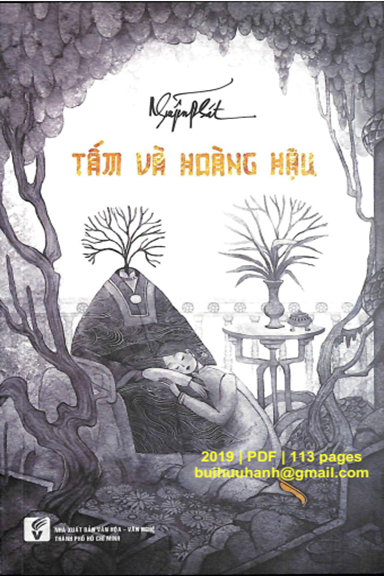 Tấm Và Hoàng Hậu (NXB Văn Hóa Văn Nghệ 2019) - Nguyễn Phát, 113 Trang