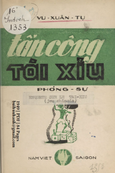 Tấn Công Tài Xỉu (NXB Nam Việt 1949) - Vũ Xuân Tự, 84 Trang