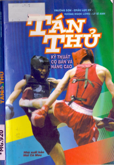 Tán Thủ Kỹ Thuật Cơ Bản Và Nâng Cao (NXB Mũi Cà Mau 2003) - Trường Sơn, 242 Trang