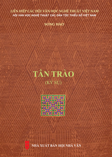 Tân Trào Ký Sự (NXB Hội Nhà Văn 2019) - Song Hào, 119 Trang