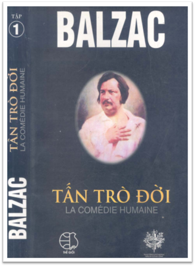 Tấn Trò Đời Tập 1-Khảo Luận (NXB Thế Giới 1999) - Balzac, 446 Trang