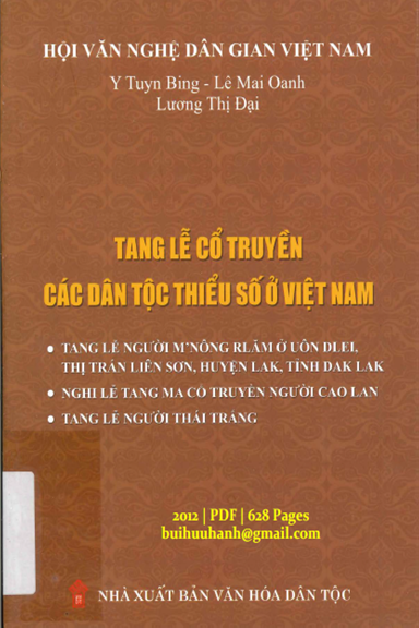 Tang Lễ Cổ Truyền Các Dân Tộc Thiểu Số Ở Việt Nam (NXB Văn Hóa Dân Tộc 2012) - Lương Thị Đại
