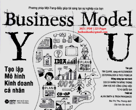 Tạo Lập Mô Hình Kinh Doanh Cá Nhân (NXB Công Thương 2021) - Alexander Osterwalder, 225 Trang