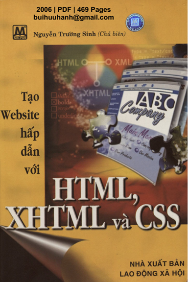 Tạo Website Hấp Dẫn Với HTML, XHTML Và CSS (NXB Lao Động Xã Hội 2006) - Nguyễn Trường Sinh