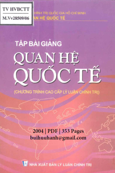 Tập Bài Giảng Quan Hệ Quốc Tế (NXB Lý Luận Chính Trị 2004) - Trình Mưu, 177 Trang