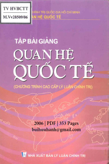 Tập Bài Giảng Quan Hệ Quốc Tế (NXB Lý Luận Chính Trị 2006) - Trình Mưu, 353 Trang