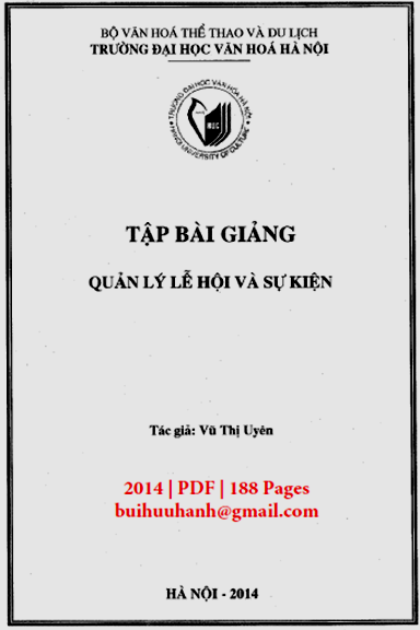 Tập Bài Giảng Quản Lý Lễ Hội Và Sự Kiện (NXB Đại Học Văn Hóa 2014) - Vũ Thị Uyên, 188 Trang