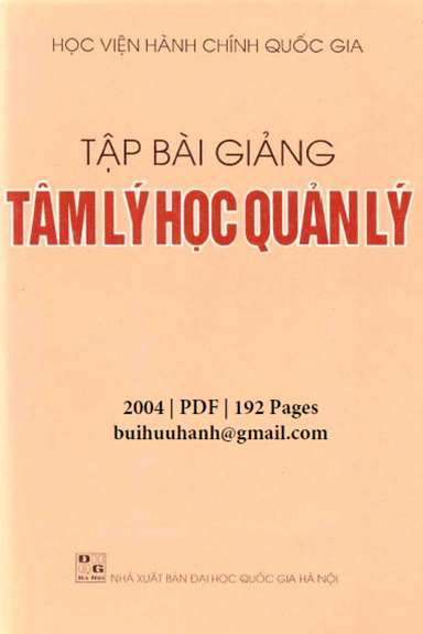 Tập Bài Giảng Tâm Lý Học Quản Lý (NXB Đại Học Quốc Gia 2004) - Vũ Duy Yên, 192 Trang
