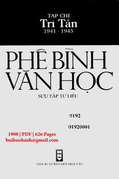 Tạp Chí Tri Tân 1941-1945 Phê Bình Văn Học (NXB Hội Nhà Văn 1998) - Trịnh Bá Đĩnh, 626 Trang