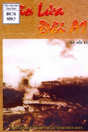 Tập Hồi Ký Bão Lửa Đồi A1 (NXB Văn Hóa Dân Tộc 2004) - Nhiều Tác Giả, 254 Trang