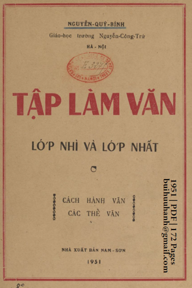 Tập Làm Văn Lớp Nhì Và Lớp Nhất (NXB Nam Sơn 1951) - Nguyễn Quý Bính, 172 Trang