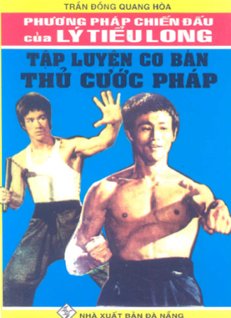 Tập Luyện Cơ Bản Thủ Cước Pháp (NXB Đà Nẵng 2008) - Trần Đồng Quang Hòa, 144 Trang