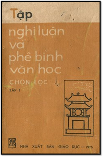 Tập Nghị Luận Và Phê Bình Văn Học Tập 1 (NXB Giáo Dục 1976) - Đỗ Quang Lưu, 290 Trang