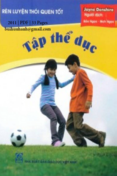 Tập Thể Dục (NXB Giáo Dục 2011) - Jayne Denshire, 33 Trang