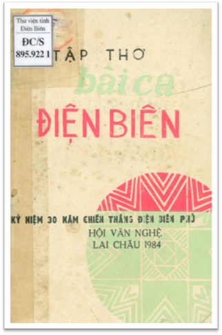 Tập Thơ Bài Ca Điện Biên (NXB Lai Châu 1984) - Hội Nhà Văn, 156 Trang