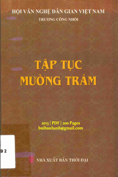 Tập Tục Mường Trám (NXB Thời Đại 2013) - Trương Công Nhói, 200 Trang