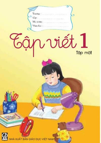 Tập Viết 1 Tập 1 (NXB Giáo Dục 2014) - Đặng Thị Lanh, 47 Trang