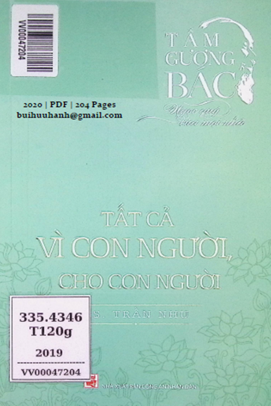 Tất Cả Vì Con Người, Cho Con Người (NXB Công An 2020) - Trần Nhu, 204 Trang