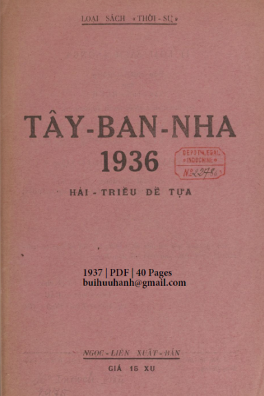 Tây Ban Nha 1936 (NXB Ngọc Liên 1937) - Vạn Thế Dân, 40 Trang