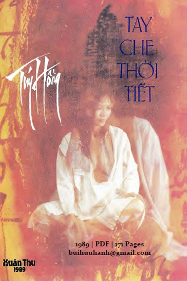 Tay Che Thời Tiết (NXB Xuân Thu 1989) - Túy Hồng, 171 Trang