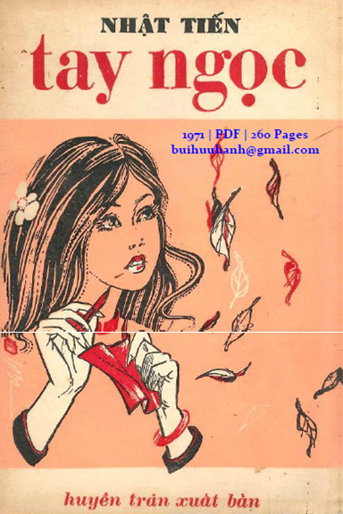 Tay Ngọc (NXB Huyền Trân 1971) - Nhật Tiến, 260 Trang
