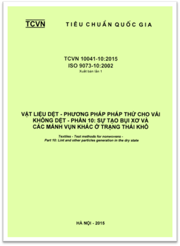 TCVN 10041-10-2015-ISO - Vật Liệu Dệt - Phương Pháp Thử Cho Vải Không Dệt - Phần 10 Sự Tạo Bụi Xơ
