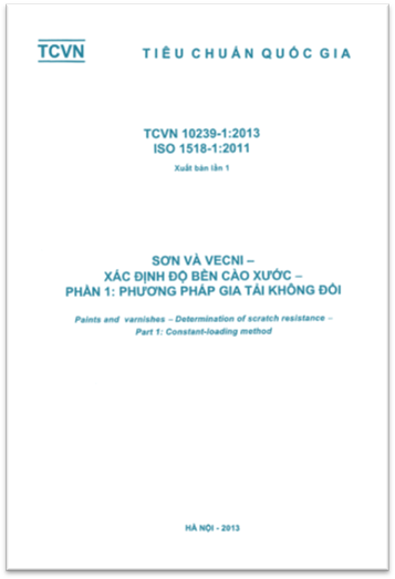 TCVN 10239-1-2013-ISO - Sơn Và Vecni - Xác Định Độ Bền Cào Xước - Phần 1 Phương Pháp Gia Tải