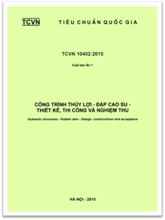 TCVN 10402-2015 - Công Trình Thủy Lợi - Đập Cao Su - Thiết Kế, Thi Công Và Nghiệm Thu
