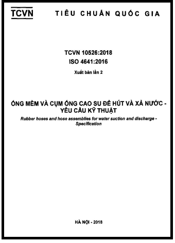 TCVN 10526-2018-ISO - Ống Mềm Và Cụm Ống Cao Su Để Hút Và Xả Nước - Yêu Cầu Kỹ Thuật