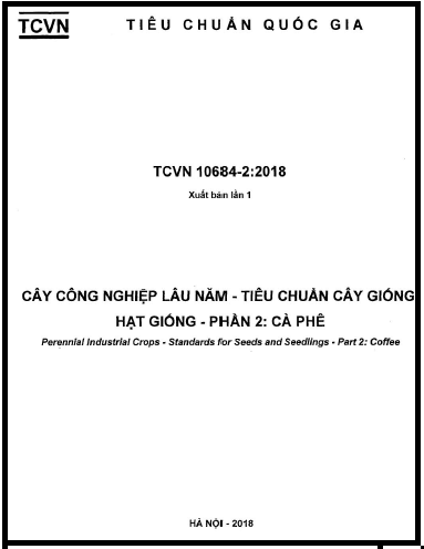 TCVN 10684-2-2018 - Cây Công Nghiệp Lâu Năm - Tiêu Chuẩn Cây Giống Hạt Giống - Phần 2 Cà Phê