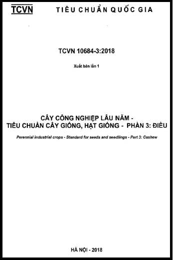 TCVN 10684-3-2018 - Cây Công Nghiệp Lâu Năm - Tiêu Chuẩn Cây Giống, Hạt Giống - Phần 3 Điều